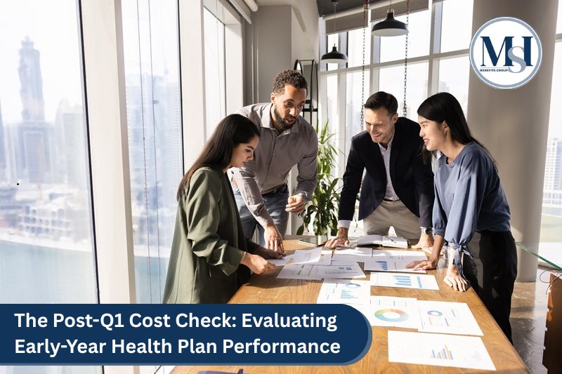 The Post-Q1 Cost Check: Evaluating Early-Year Health Plan Performance