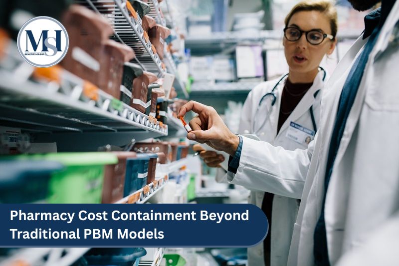 Pharmacy Cost Containment Beyond Traditional PBM Models