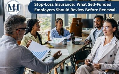 Stop-Loss Insurance: What Self-Funded Employers Should Review Before Renewal